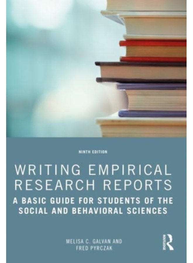 Writing Empirical Research Reports A Basic Guide for Students of the Social and Behavioral Sciences - Paperback