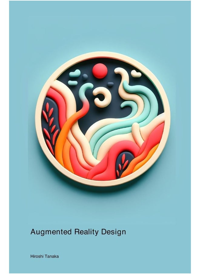 Augmented Reality Design 