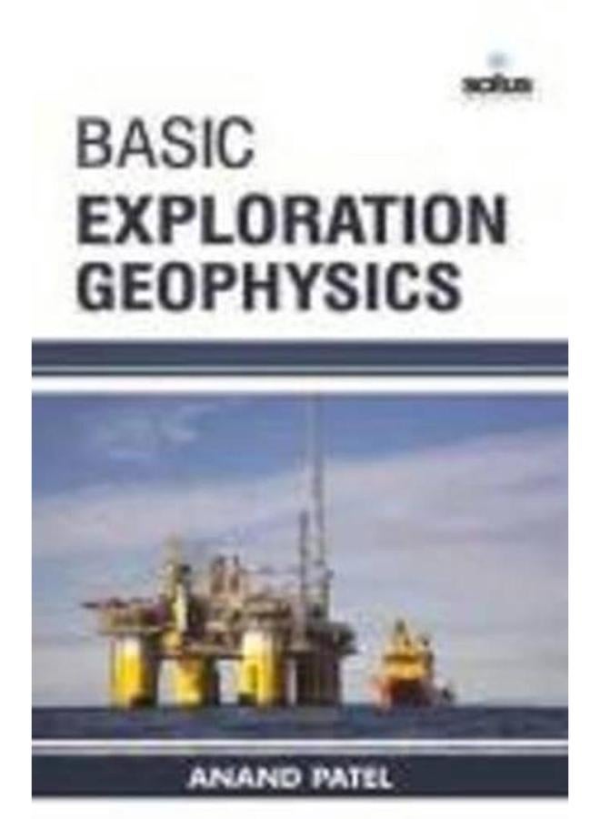 Basic Exploration Geophysics  Chemical Engineering Series 