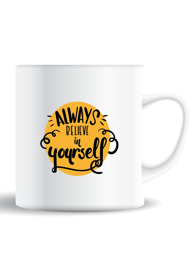 Theodor Premium Quality Two Sided Printed Coffee Mug Tea Cup Always Believe In Yourself For Home Office, Kids Men Women - Image 1