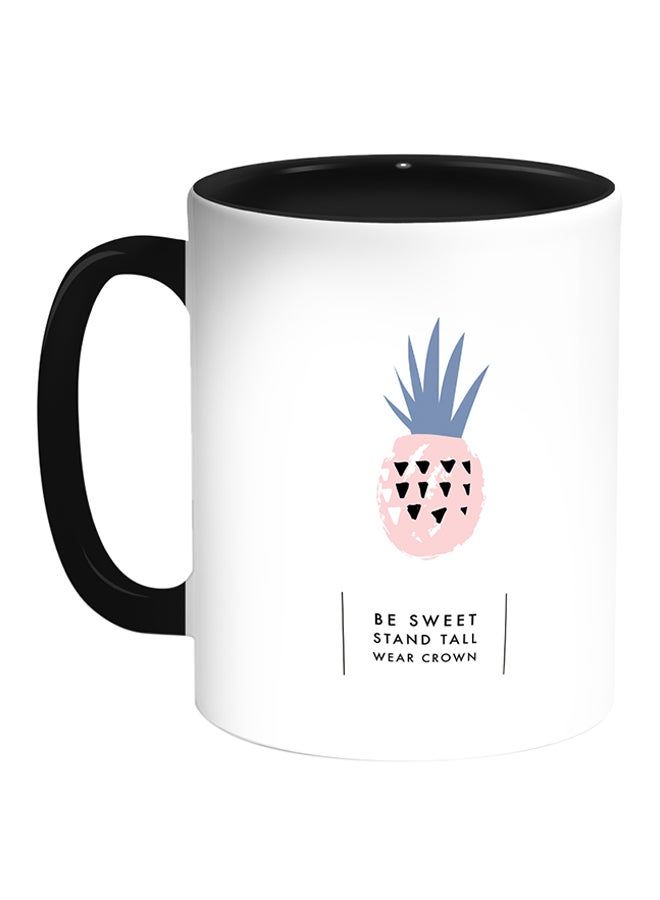 RKN Be Sweet Stand Tall Wear Crown Printed Coffee Mug White/Black 11ounce - Image 1
