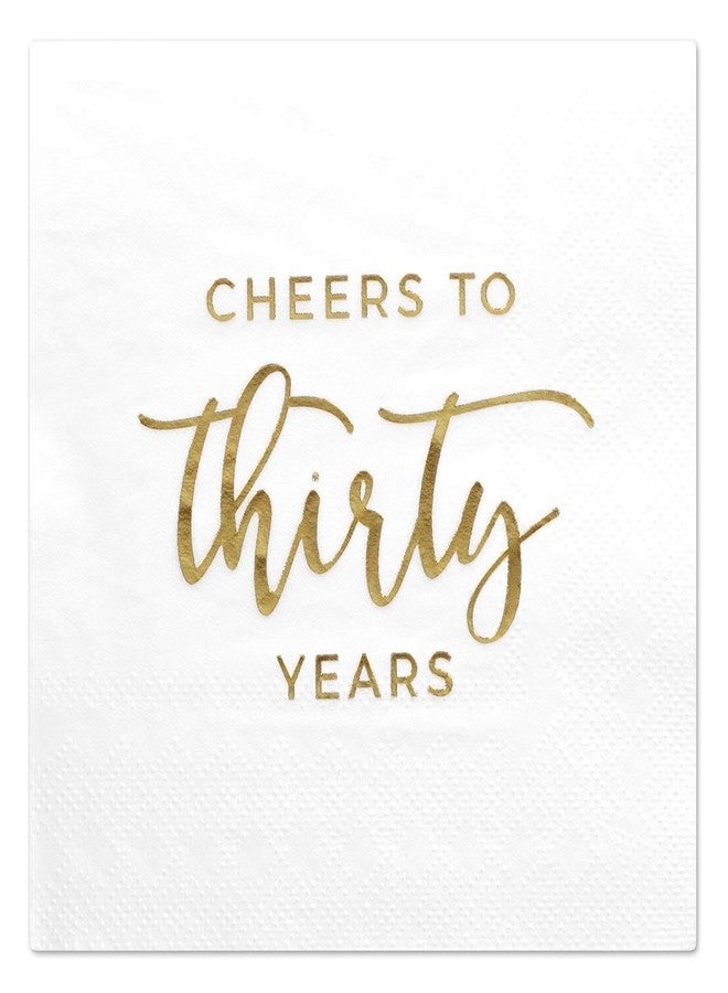 Andaz Press 5 Inch Cheers to Thirty Years, 30th Birthday Cocktail Napkins, Gold Foil, 50-Pack 3-Ply Disposable Funny Beverage Napkins for 30th Anniversary - Image 1