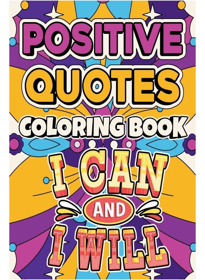 Positive Quotes Coloring Book  - Image 1