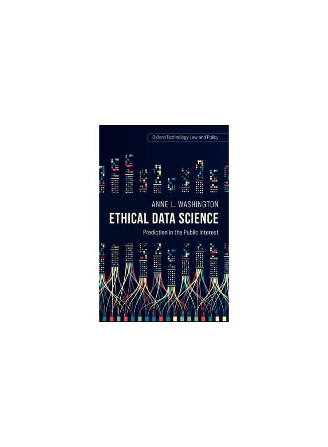 Ethical Data Science: Prediction in the Public Interest