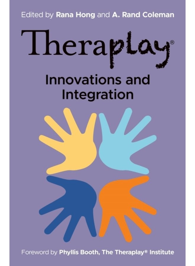 Theraplay Innovations and Integration - Paperback
