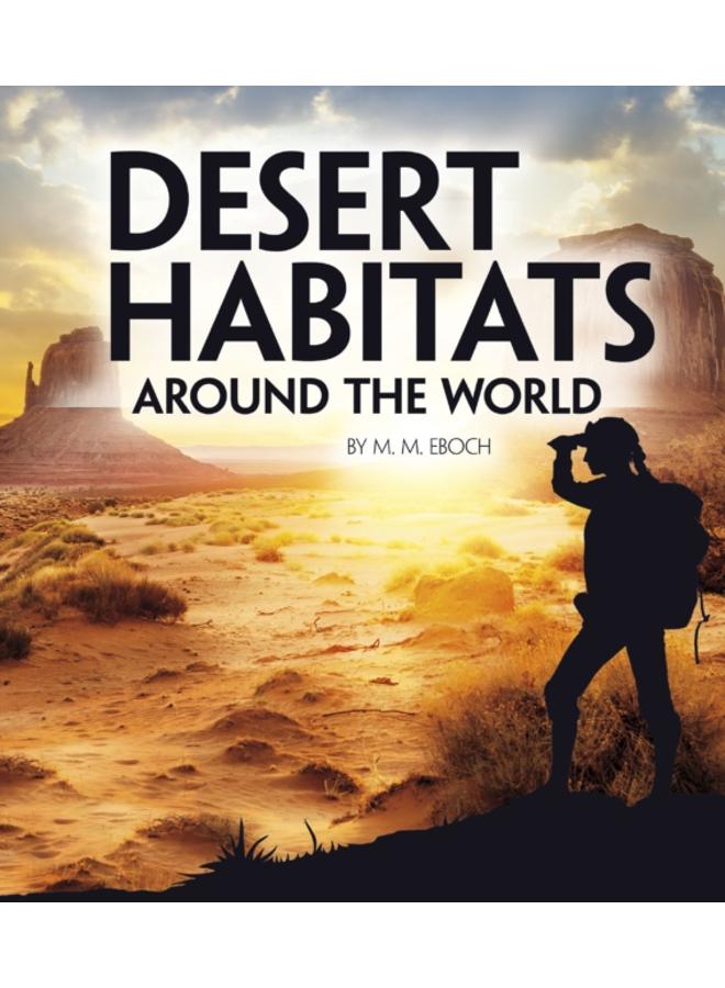 Desert Habitats Around the World 