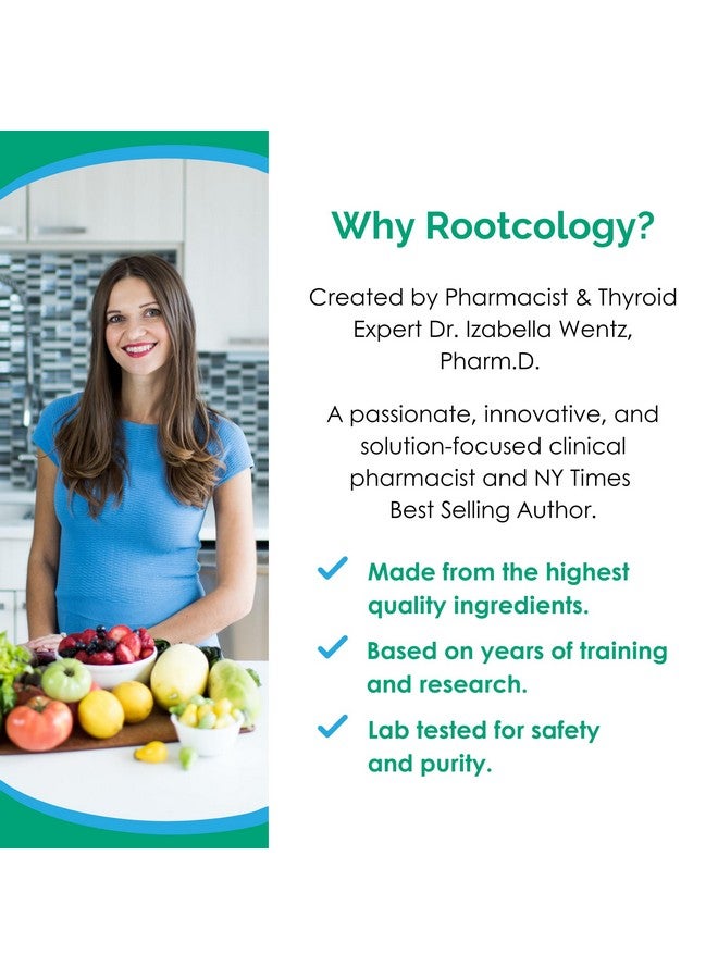 Rootcology Rootcology by Izabella Wentz | Thyroid Conversion Support | Specialized Blend of Nutrients and Herbs for Thyroid Support | 120 Capsules, 60 Servings  - Image 4