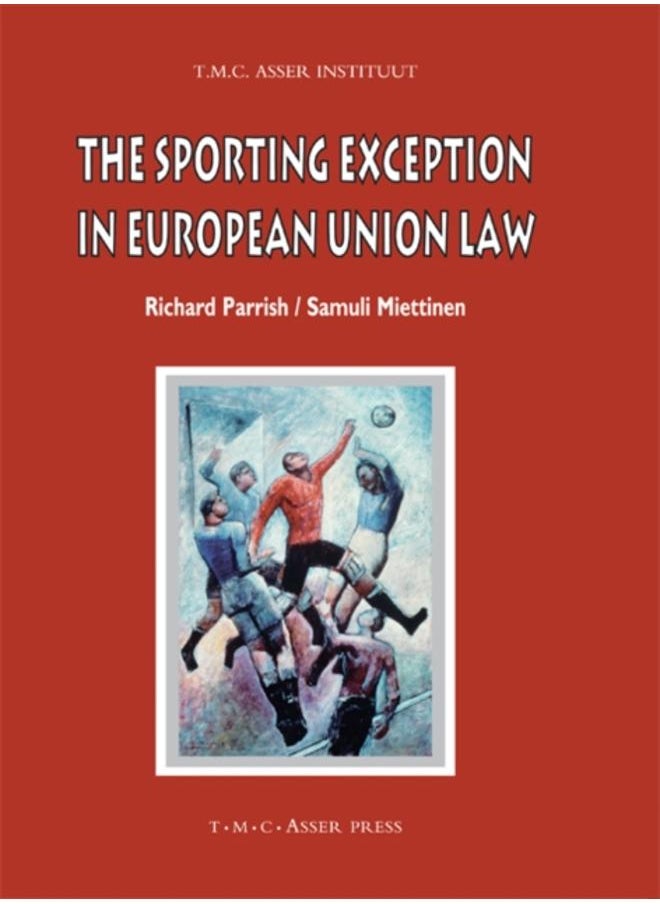 The Sporting Exception in European Union Law 