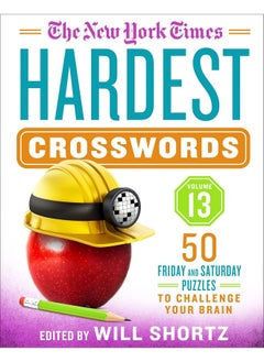 The New York Times Hardest Crosswords Volume 13: 50 Friday and Saturday Puzzles to Challenge Your B  - Image 1