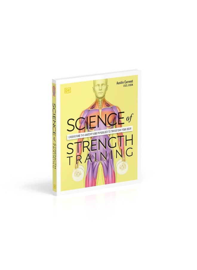 Science of Strength Training: Understand the anatomy and physiology to transform your body  - Image 3
