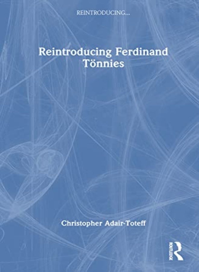 Reintroducing Ferdinand Toennies