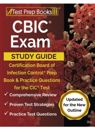 Cbic Exam Study Guide Certification Board Of Infection Control Prep Book And Practice Questions For - pzsku/ZE8126C7EE4516AA26240Z/45/1743762184/8fb0ccbc-c6bc-4a44-8107-1341680513da