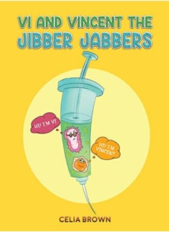 Vi and Vincent the Jibber Jabbers 
