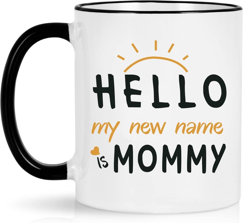 Maustic New Mom Gifts for Women, Hello, My New Name is Mommy Coffee Mug, New Mom Mothers Day Christmas Birthday Gifts, Mom Mommy to Be First Time Mom Gifts, Mom Coffee Mug 11 Oz White - Image 1
