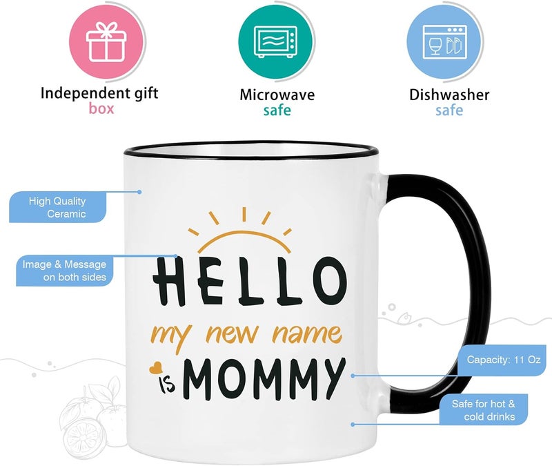 Maustic New Mom Gifts for Women, Hello, My New Name is Mommy Coffee Mug, New Mom Mothers Day Christmas Birthday Gifts, Mom Mommy to Be First Time Mom Gifts, Mom Coffee Mug 11 Oz White - Image 5