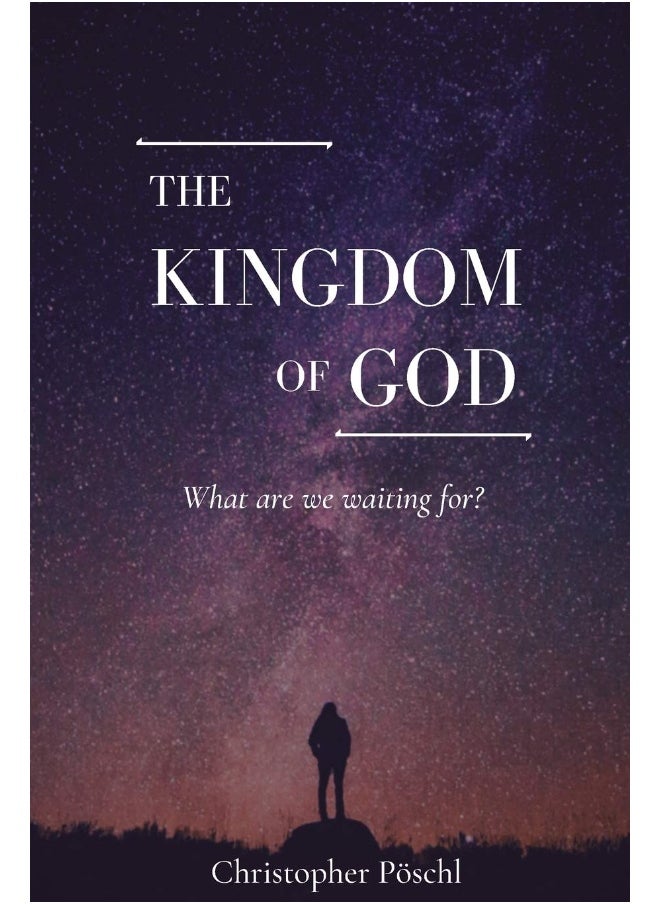 The Kingdom of God: What are we waiting for?  - Image 1