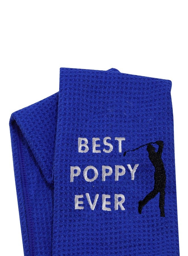 LEVLO Dad Golf Towel Embroidered Golf Towel Gift Golf Father Gift Best Papa/Pops/Grampy/Papaw/Dad/Poppy Ever Golf Towel with Clip (poppy) - Image 1