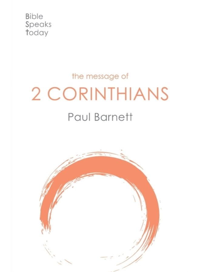 The Message of 2 Corinthians Power In Weakness - Paperback