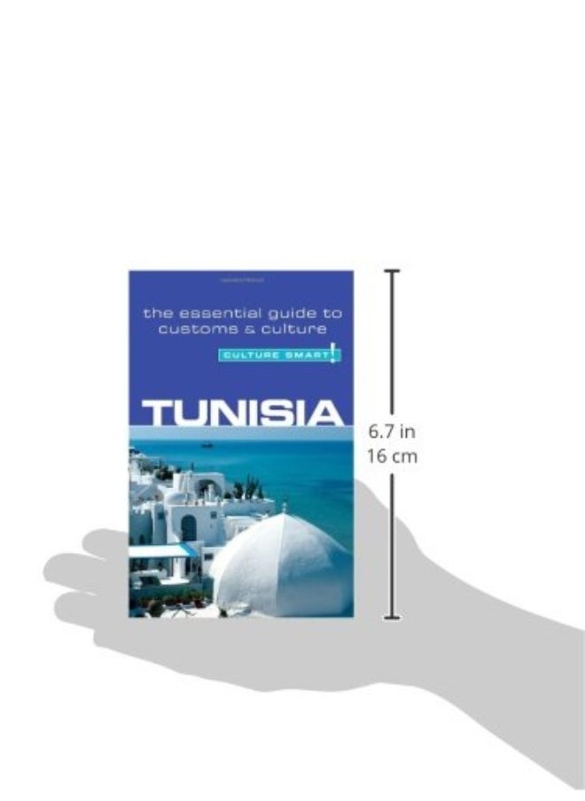 Tunisia - Culture Smart!: The Essential Guide to Customs & Culture  - Image 3