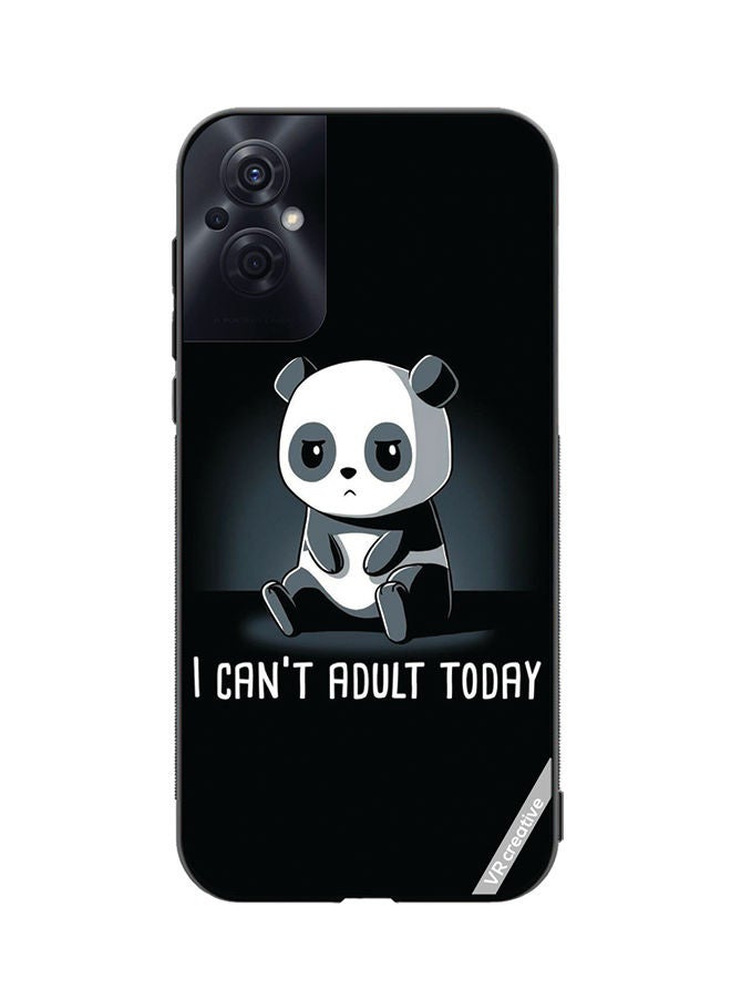 VR CREATIVE Protective Case Cover For Oppo Reno8 Z I Cant Adult Today Design Multicolour - Image 1