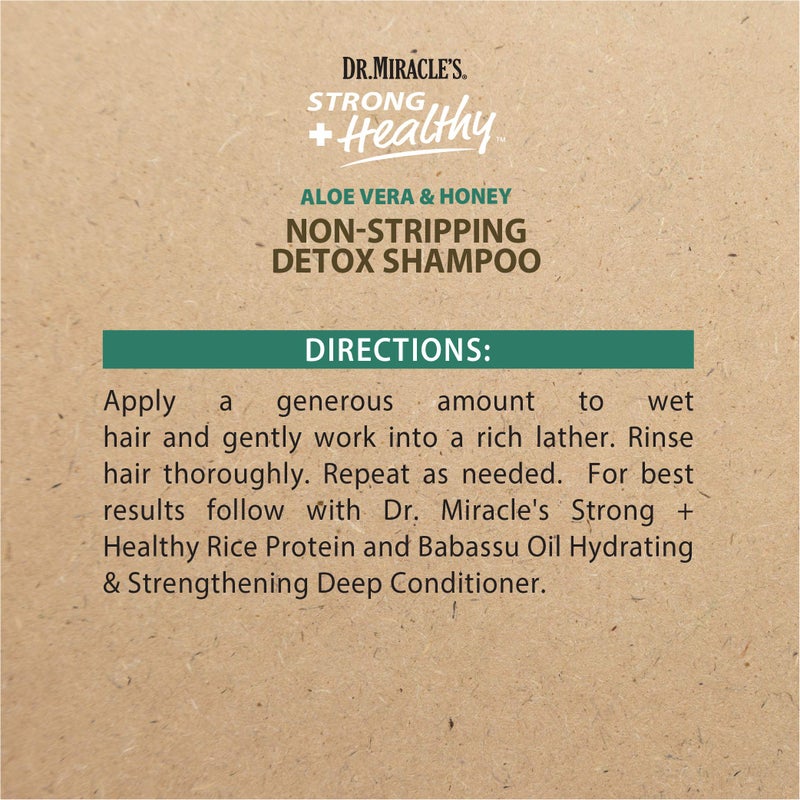 Dr. Miracle's Strong & Healthy Non Stripping Detox Shampoo. Contains Aloe Vera, Honey and Coconut Water to Combat Dryness, Shedding and Breakage to Support Healthy Hair and a Thriving Scalp. 12 oz. - Image 2