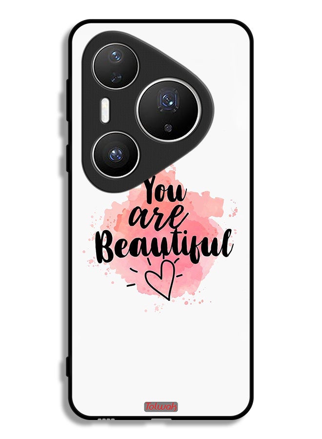 Tolwak Huawei Pura 80 Pro Plus Protective Case Cover You Are Beautiful - Image 1