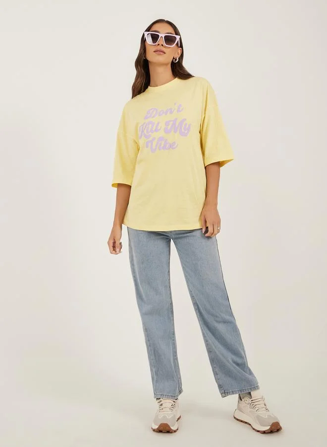 ستايلي Slogan Print Dropped Shoulder Oversized T-Shirt