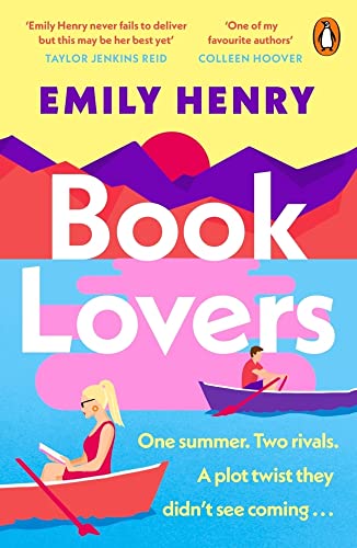 Book Lovers A Hilarious Enemiestolovers Romcom From The Author Of Beach Read And You And Me On V  - Image 1
