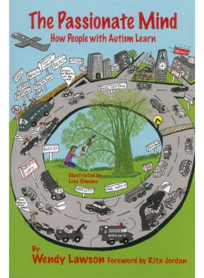 The Passionate Mind : How People with Autism Learn
