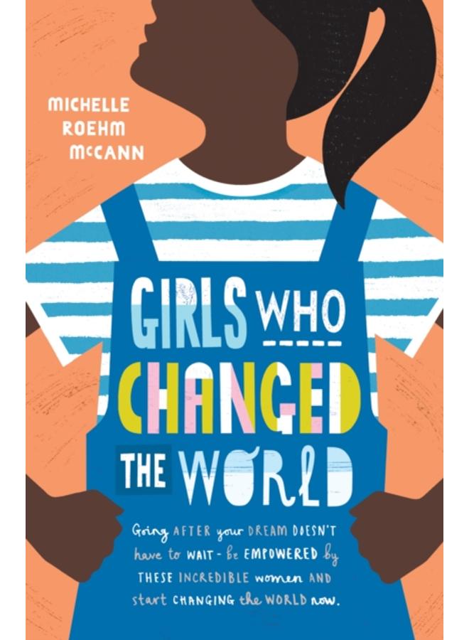 Girls Who Changed the World