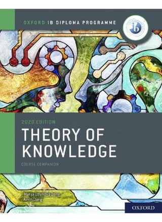 Oxford IB Diploma Programme  IB Theory of Knowledge Course Book  Student Book with Website Link  Ed   1 - pzsku/ZE83557CF4D2ED7C8CA5BZ/45/_/1705590434/1293eb53-dbe2-4424-b612-5ada283f55d3
