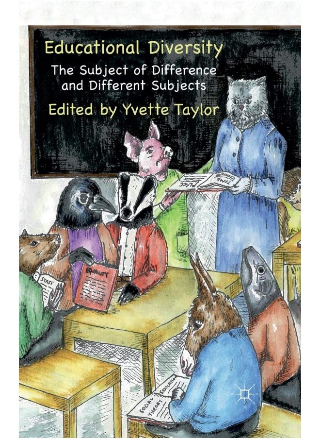 Educational Diversity: The Subject of Difference and Different Subjects 