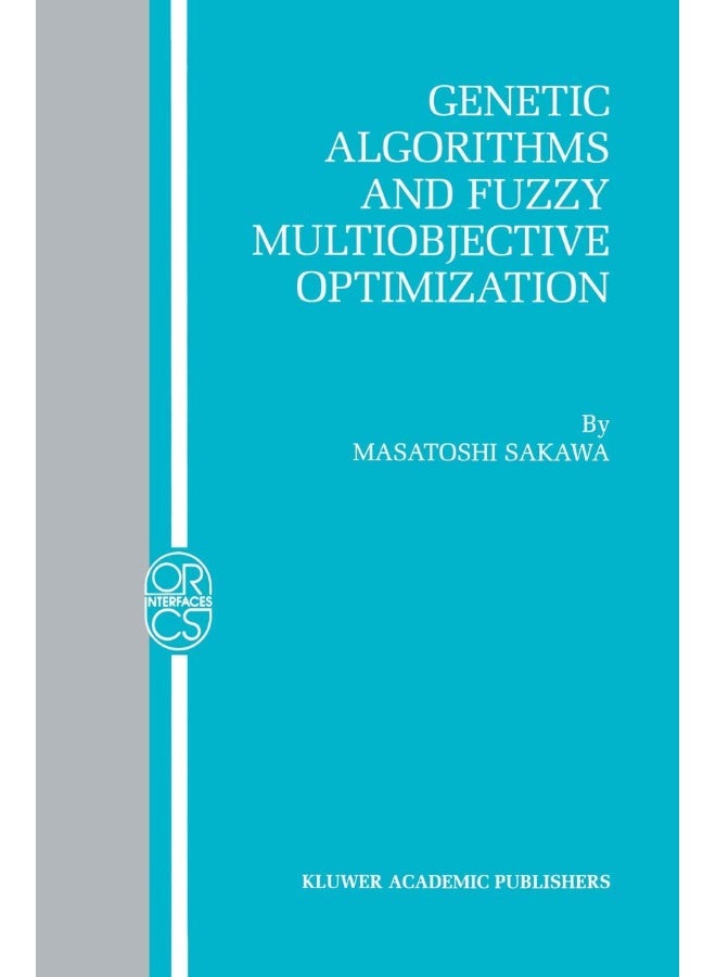 Genetic Algorithms and Fuzzy Multiobjective Optimization