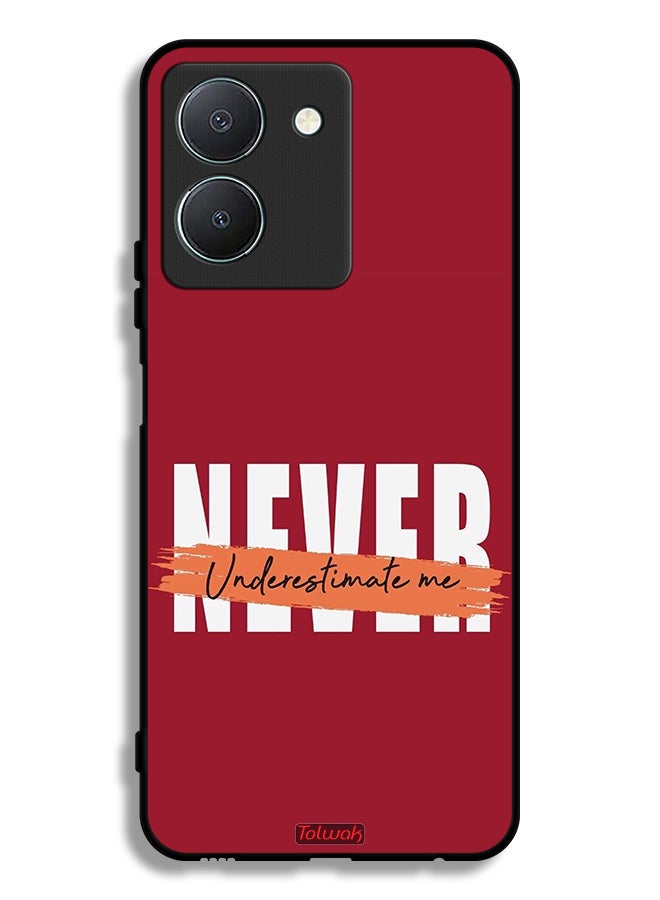 Tolwak Vivo Y36 4G Protective Case Cover Never Underestimate Me - Image 1