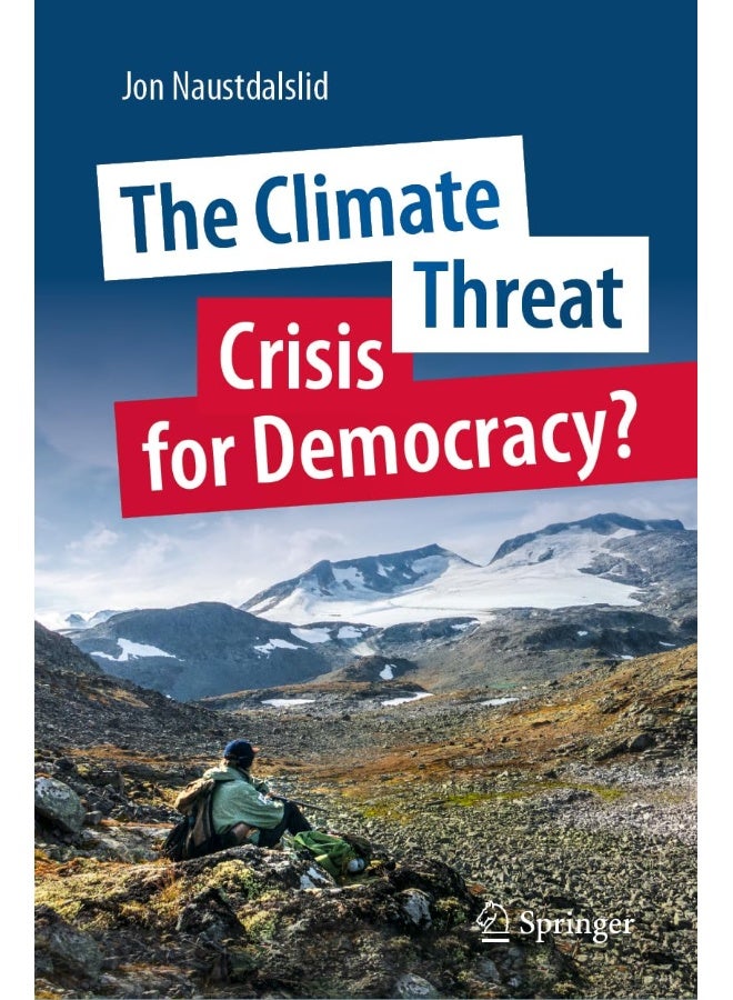 The Climate Threat. Crisis for Democracy?