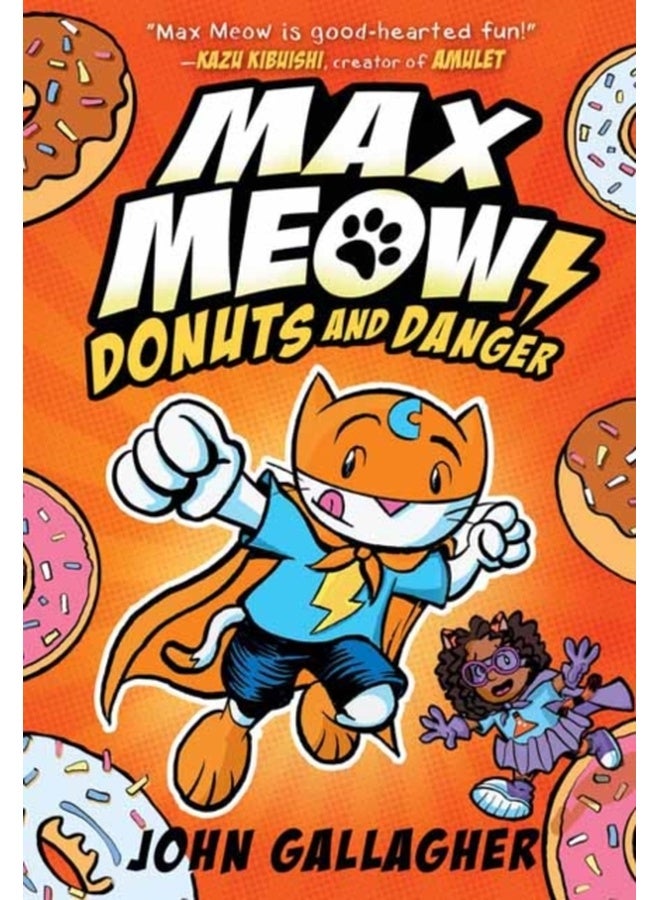 Max Meow Book 2: Donuts and Danger: (A Graphic Novel) 
