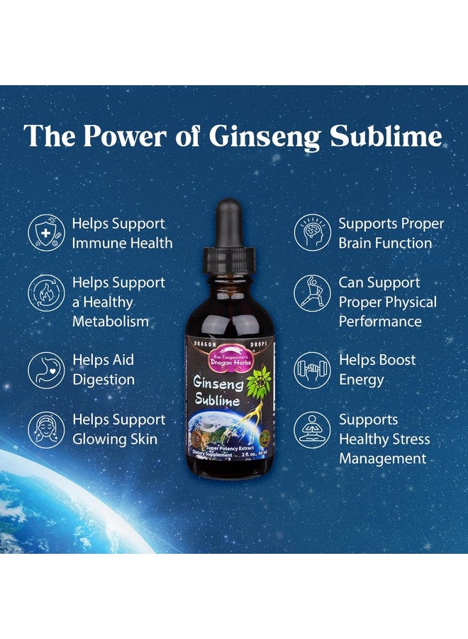 Dragon Herbs Ginseng Sublime Drops | All Natural Extract Supplement to Support Energy, Stress, Focus, Skin, Endurance, Lungs, Immune Health | American, Red, and White Ginseng | 2 fl. oz - Image 2