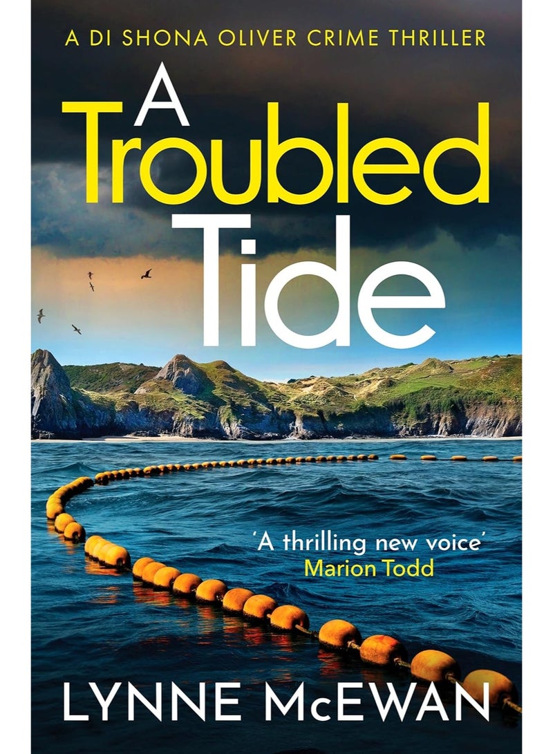 A Troubled Tide: A gripping police procedural from an exciting new voice in Scottish crime (Detective Shona Oliver, 5)