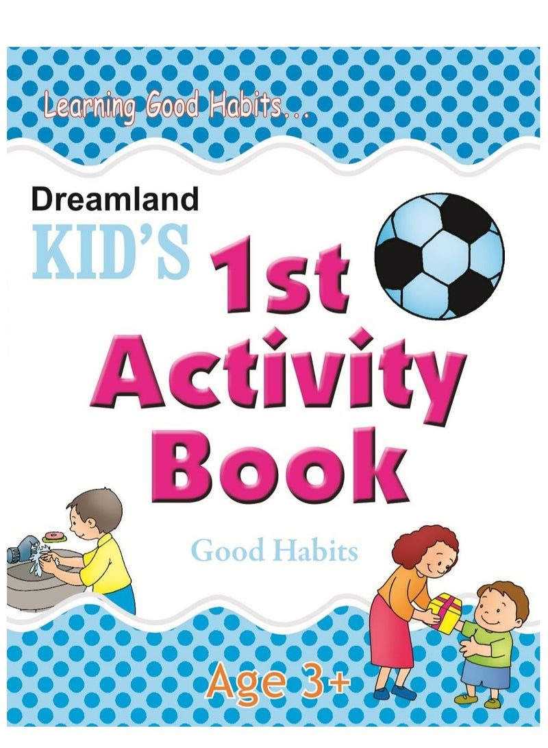 Kids 1st Activity Book Good Habit