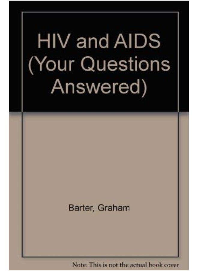 HIV and AIDS 