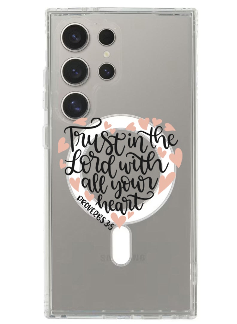 Theodor Magnetic Case for Samsung Galaxy S24 Ultra 6.8-inch Compatible with MagSafe Wireless Charging, Shockproof Phone Bumper Cover Trust in the lord with all your heart - Image 1