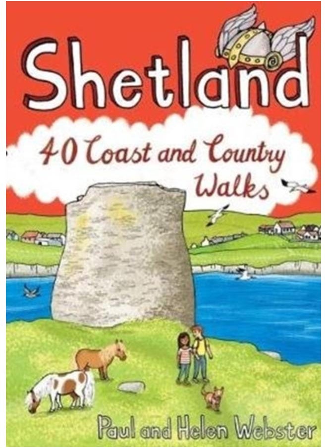 Shetland : 40 Coast and Country Walks 