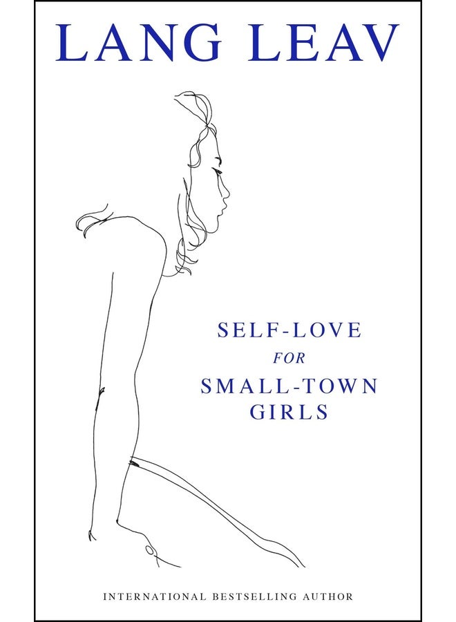 Self-Love for Small-Town Girls: For Kids ONLY!