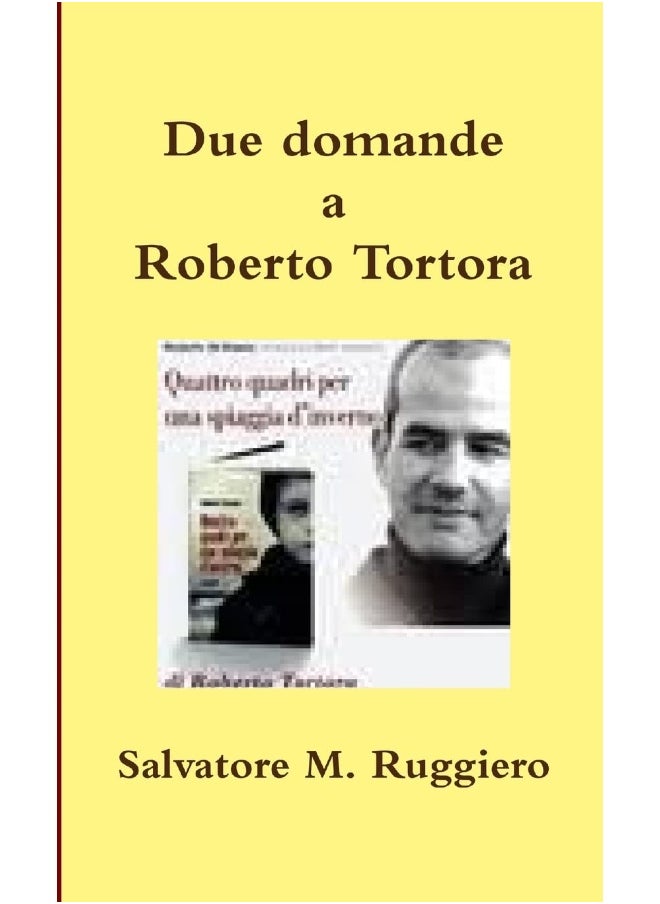 Due domande a Roberto Tortora  - Image 1
