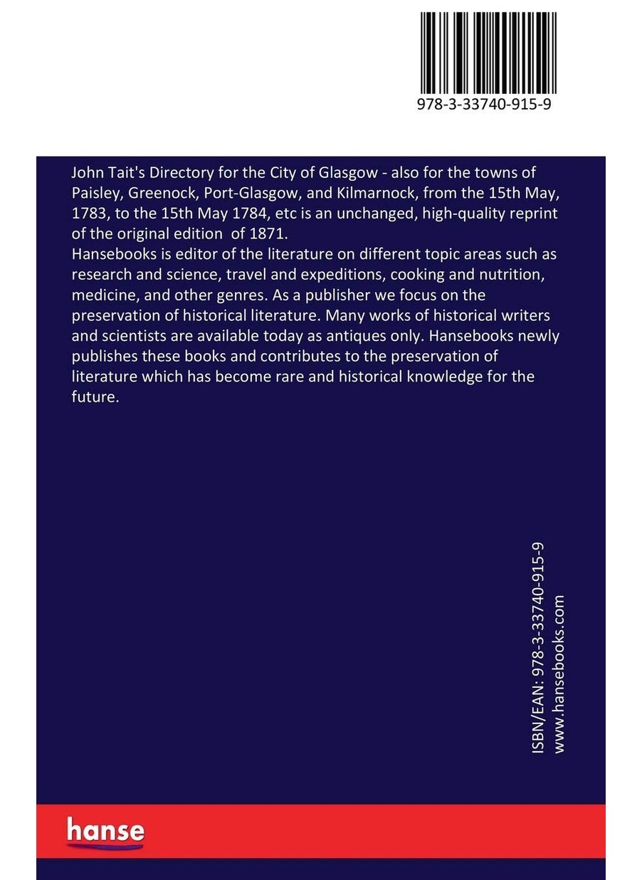 John Tait's Directory for the City of Glasgow: also for the towns of Paisley, Greenock, Port-Glasgow, and Kilmarnock, from the 15th May, 1783, to the 15th May 1784, etc  - Image 2