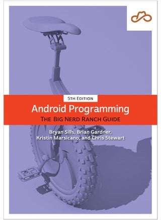 Android Programming: The Big Nerd Ranch Guide - pzsku/ZE873D2FF0CB0278C54E7Z/45/_/1738237847/78a20f09-e69b-4811-b989-170e8f95b7e4