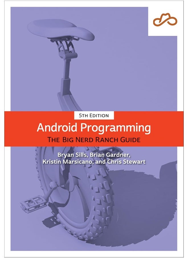 Android Programming: The Big Nerd Ranch Guide
