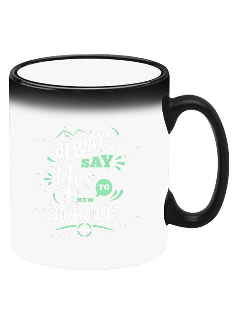 Theodor Color Changing Heat Sensitive Ceramic Mug, Image Revealed When HOT Liquid is Added! always say yes to - Image 2