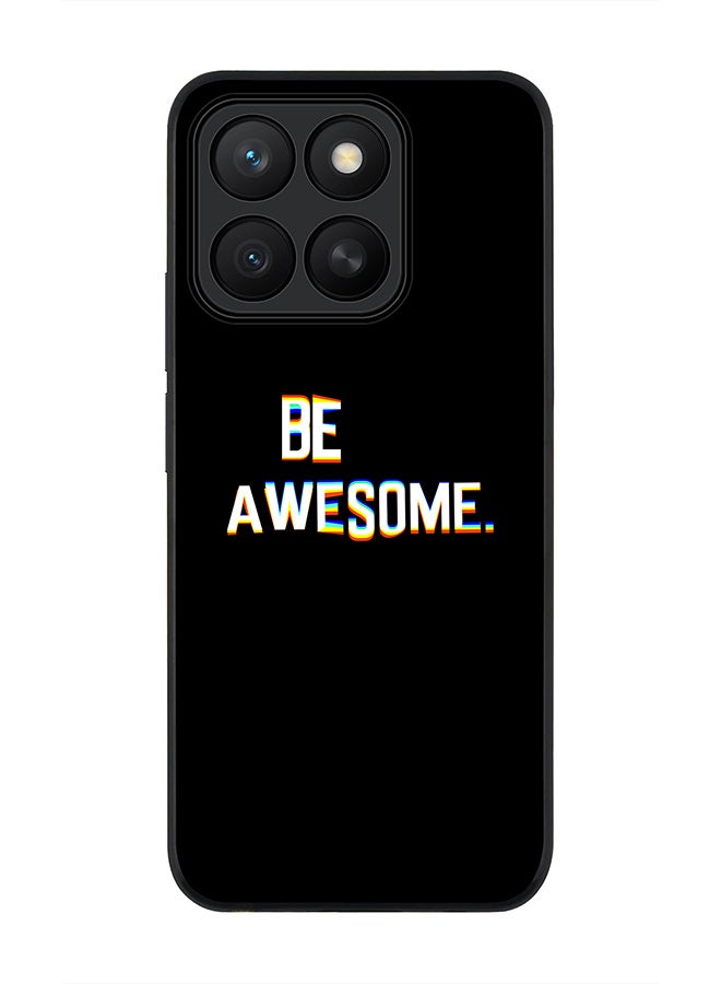 Stylizedd For Honor X8c Case,Slim fit Camera Protection, Shockproof Thin Phone cover  - Be awesome