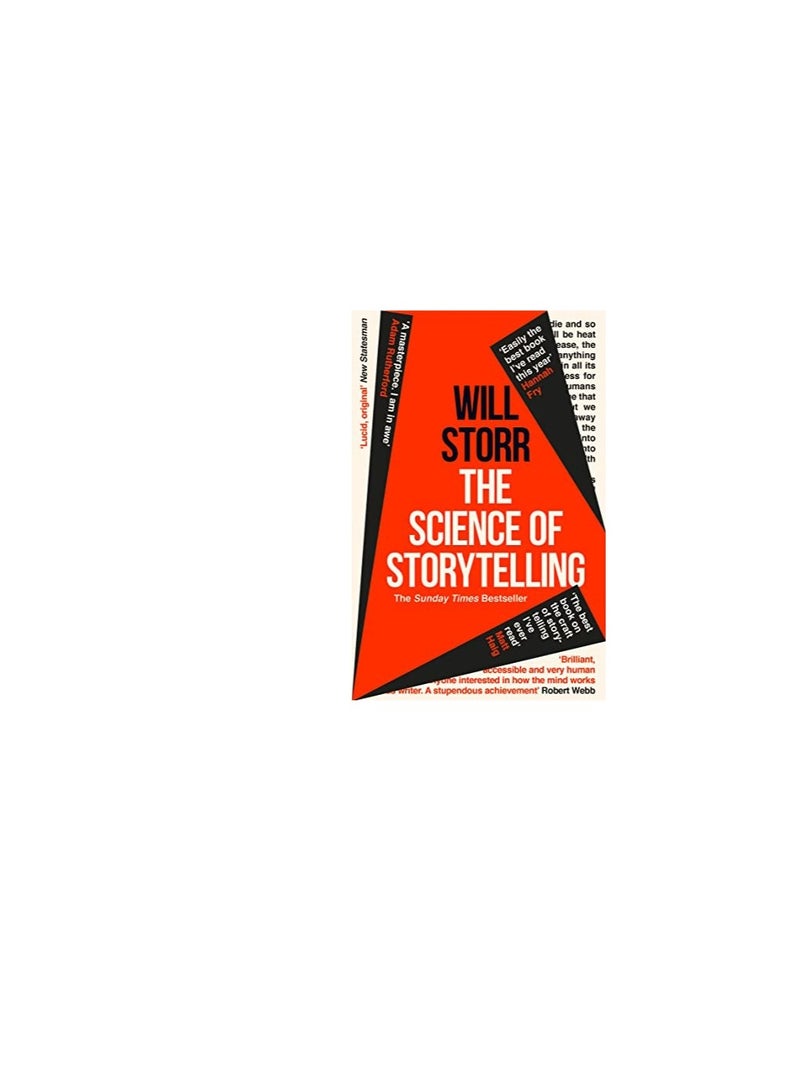 The Science Of Storytelling Why Stories Make Us Human And How To Tell Them Better